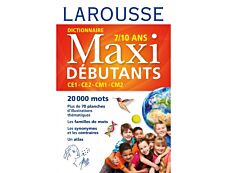 Larousse Dictionnaire Maxi Débutants