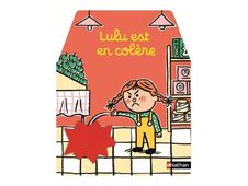 Lulu est en colère - par Piffaretti Marion