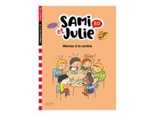 Micmac à la cantine - Sami et Julie - CP/CE1 - bande dessinée