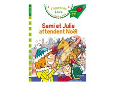 Sami et Julie attendent Noël - J'apprends à lire avec Sami et Julie - CP2 - par Bonté Thérèse, Massonaud Emmanuelle