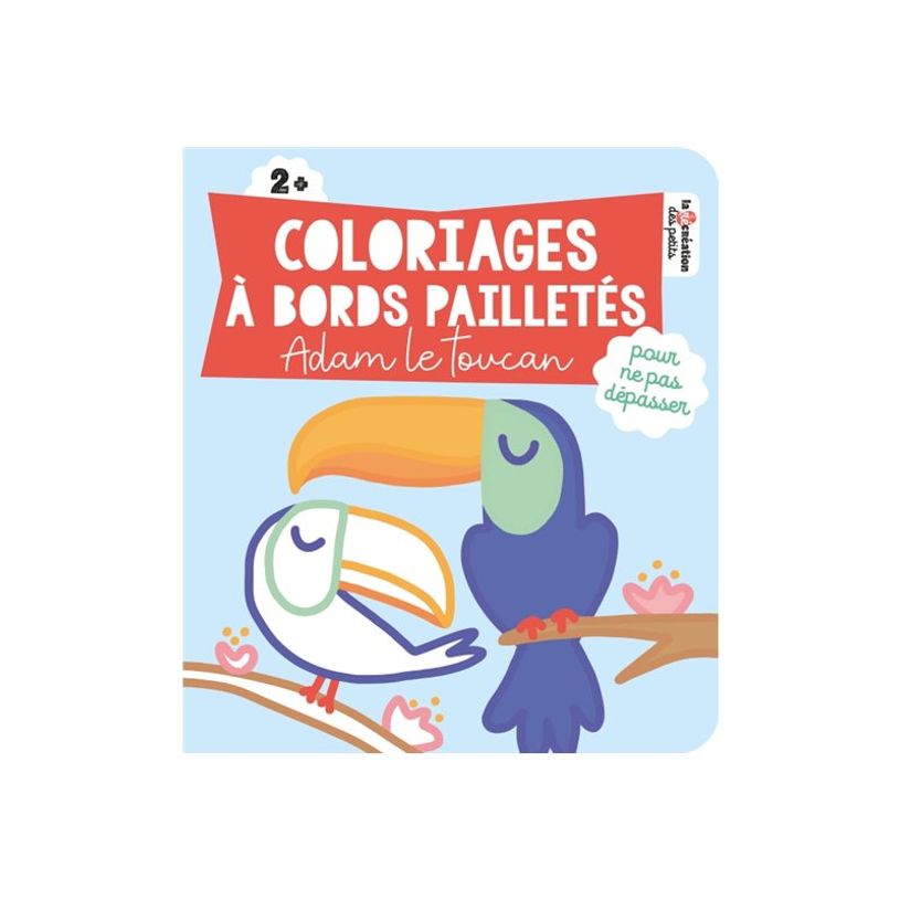 9782017203773-Coloriages à bords pailletés - Adam le toucan - par Solenne & Thomas - livre à colorier-P_405188619_4-1