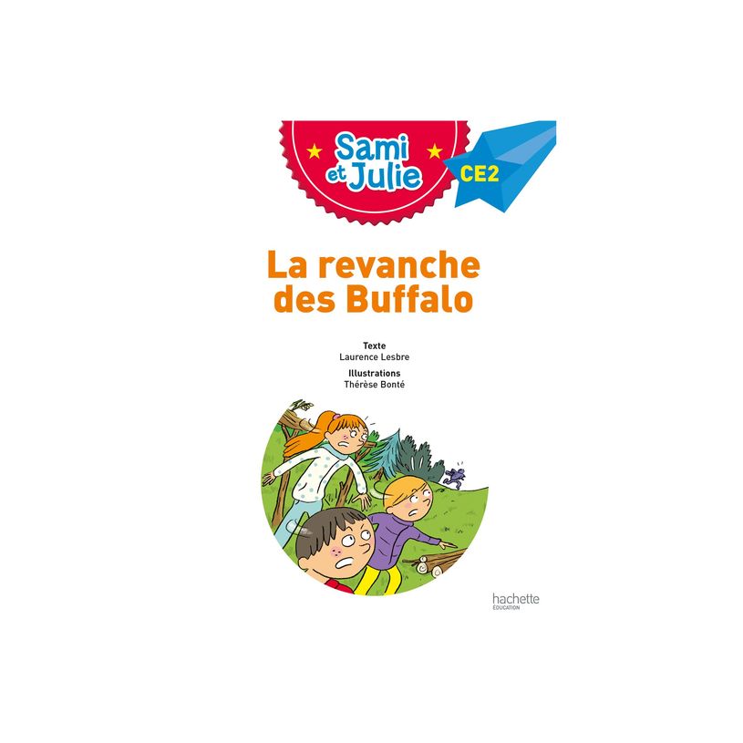 9782017182498-La revanche des Buffalo - Sami et Julie - CE2 - par Bonté Thérèse, Laurence Lesbre-P_405255206_2-3